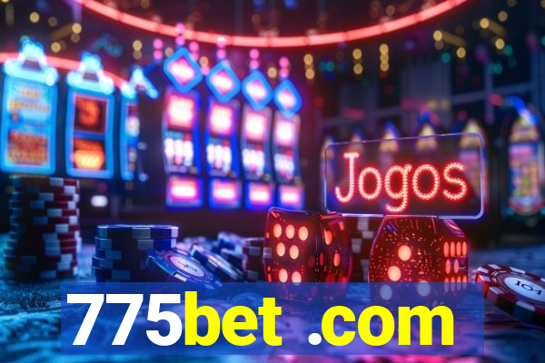 775bet .com